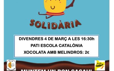 Xocolatada Solidària – Divendres 04/03 a les 16:30 al pati de l’Escola